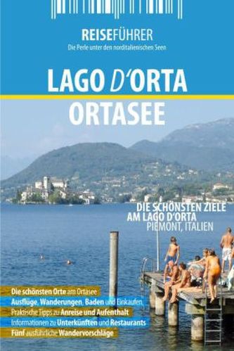 Ortasee Reiseführer. Lago d'Orta