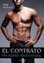 El contrato - Mit kühler Berechnung