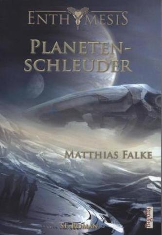 Enthymesis - Planetenschleuder