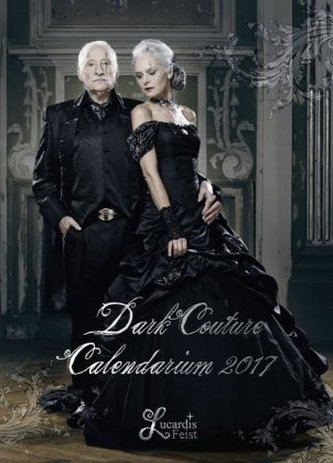 Dark Couture - Lucardis Feist 2017