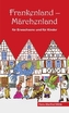 Frankenland - Märchenland