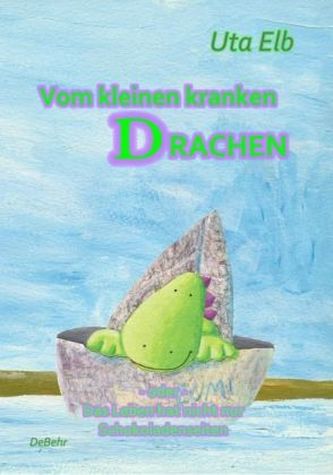 Vom kleinen kranken Drachen