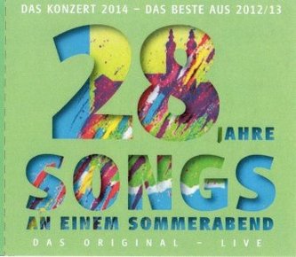 28 Jahre 'Songs an einem Sommerabend', 2 Audio-CDs