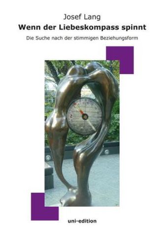 Wenn der Liebeskompass spinnt