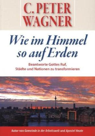 Wie im Himmel so auf Erden