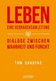 Leben - eine Gebrauchsanleitung