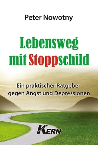 Lebensweg mit Stoppschild