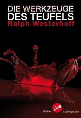 Die Werkzeuge des Teufels