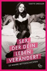 Sex, der dein Leben verändert