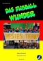 Das Fußball-Wunder, m. Audio-CD