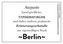 Augusts hand-greifliche, typografische und daher äußerst praktische Erinnerungsschatulle zur eigenwilligen Stadt Berlin
