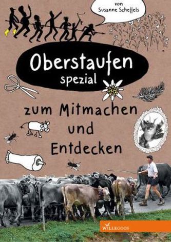 Oberstaufen spezial zum Mitmachen und Entdecken