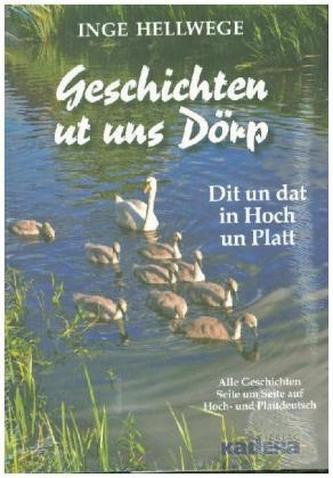 Geschichten ut uns Dörp