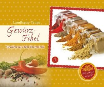 Gewürz-Fibel. Bd.1