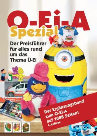 O-Ei-A Spezial - Der Preisführer für alles rund um das Thema Ü-Ei