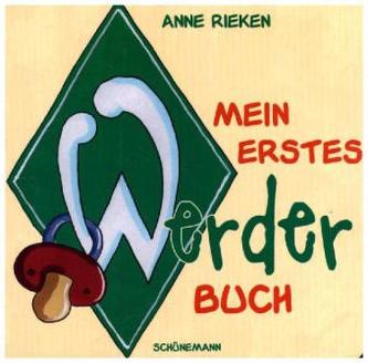 Mein erstes Werder-Buch