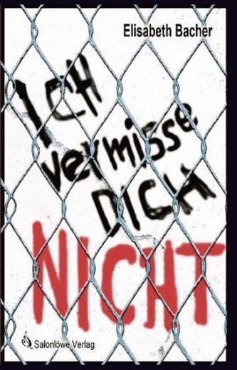 Ich vermisse dich nicht