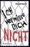 Ich vermisse dich nicht