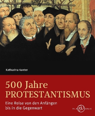 500 Jahre Protestantismus