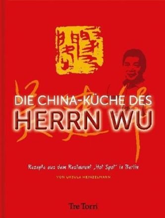 Die China-Küche des Herrn Wu
