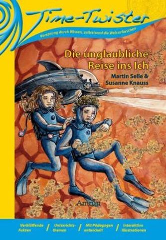 Time-Twister - Die unglaubliche Reise ins Ich