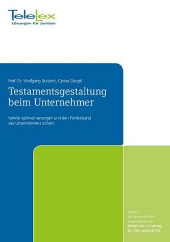 Testamentsgestaltung beim Unternehmer