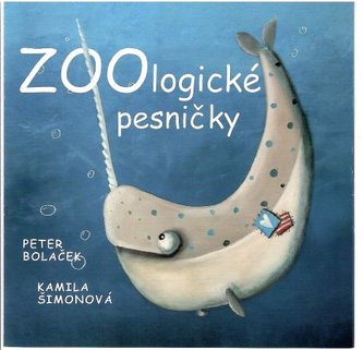 ZOOlogické pesničky - CD