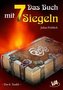 Das Buch mit 7 Siegeln