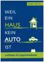Weil ein Haus kein Auto ist