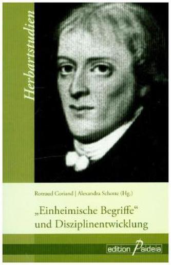 'Einheimische Begriffe' und Disziplinentwicklung