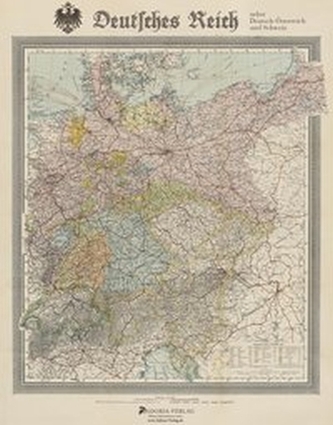 Deutsches Reich nebst Deutsch-Österreich und Schweiz