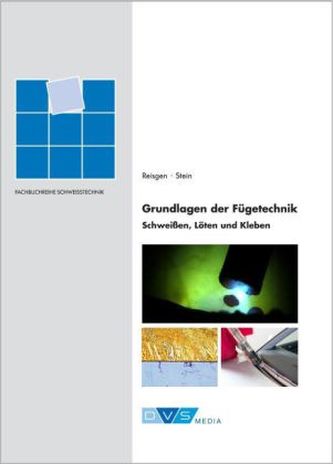 Grundlagen der Fügetechnik