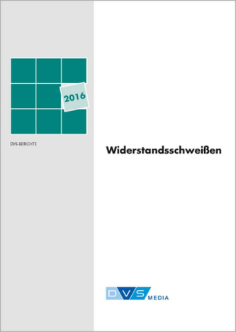 Widerstandsschweißen 2016