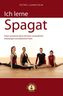 Ich lerne Spagat