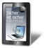 Sicher ist Sicher - Smartphone im Internet