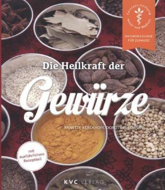 Die Heilkraft der Gewürze