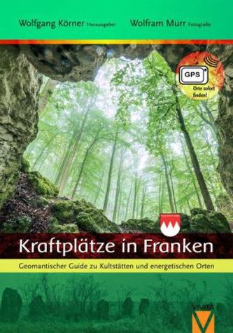 Kraftplätze in Franken