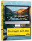 Einstieg in den Mac - für jeden klar und verständlich