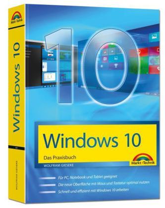 Windows 10 - Das Praxisbuch