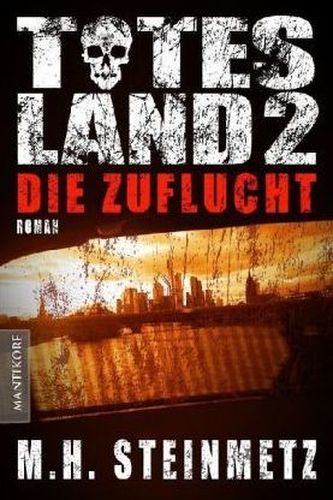 Totes Land - Die Zuflucht