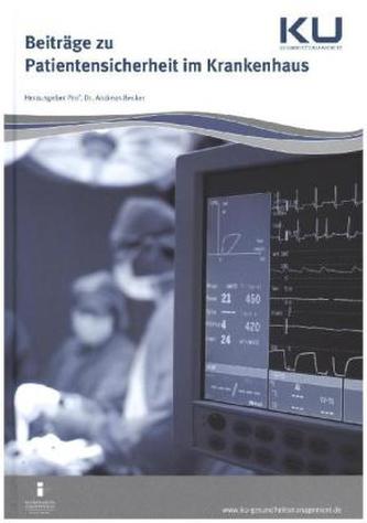 Beiträge zu Patientensicherheit im Krankenhaus