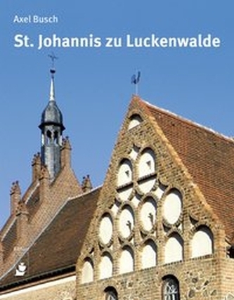 St. Johannis zu Luckenwalde