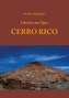 Libretto zur Oper Cerro Rico
