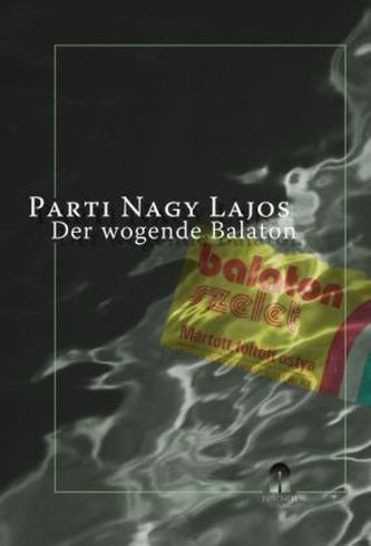 Der wogende Balaton