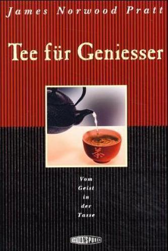 Tee für Genießer