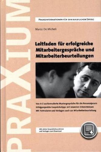 Leitfaden für erfolgreiche Mitarbeitergespräche und Mitarbeiterbeurteilung, m. CD-ROM