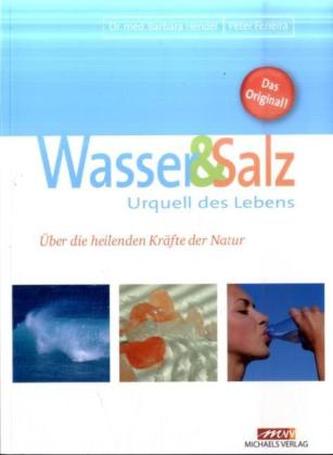 Wasser & Salz, Urquell des Lebens