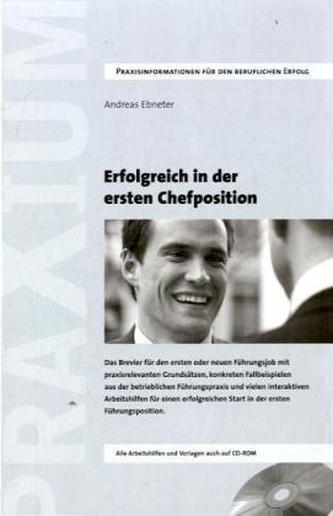 Erfolgreich in der ersten Chefposition, m. CD-ROM