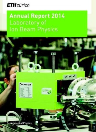 Laboratory of Ion Beam Physics, Annual Report 2014