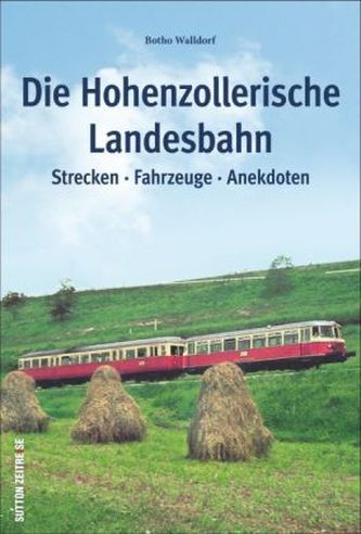 Die Hohenzollerische Landesbahn